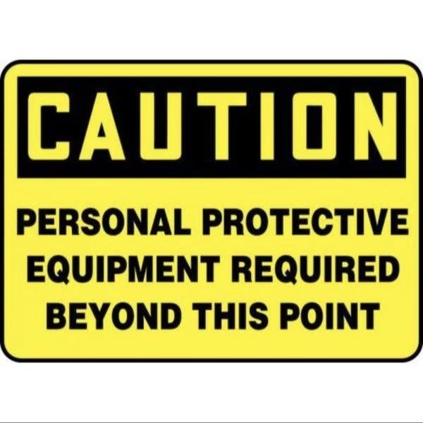 Accuform OSHA CAUTION SAFETY SIGN PERSONAL FRMPPA656XL FRMPPA656XL - main